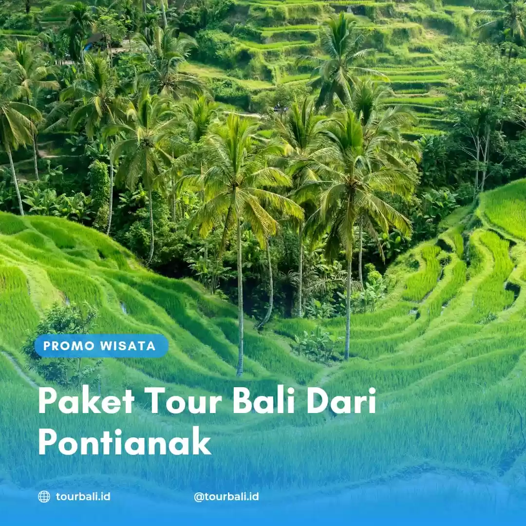 Paket Tour Bali Dari Pontianak