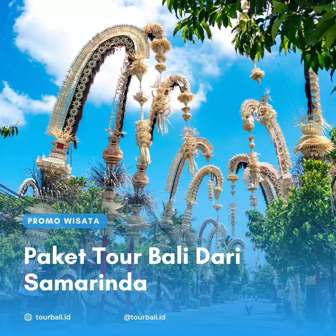 Paket Tour Bali Dari Samarinda