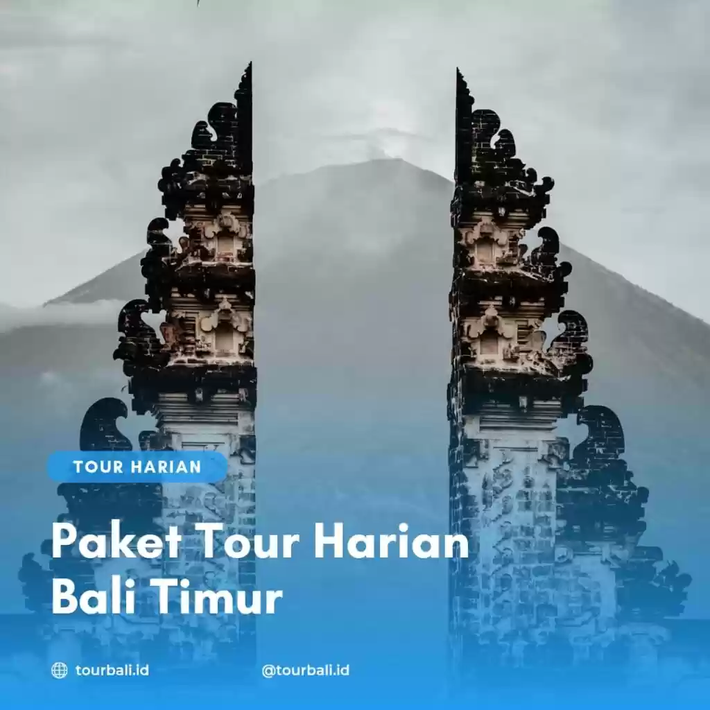 Tour Harian Bali Timur