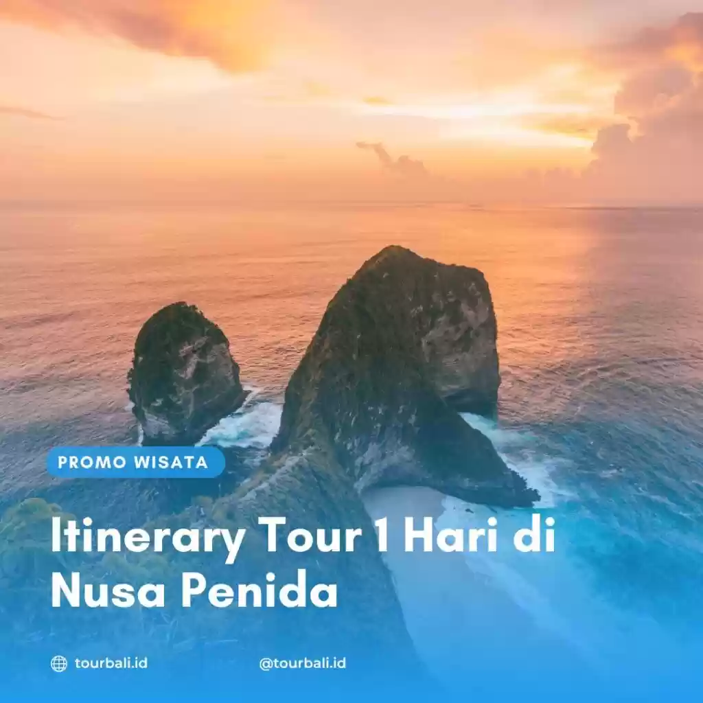 Itinerary Tour 1 Hari di Nusa Penida