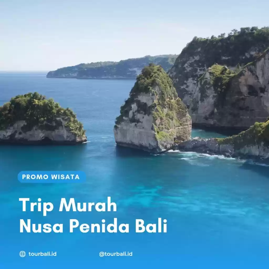 Trip Murah Nusa Penida
