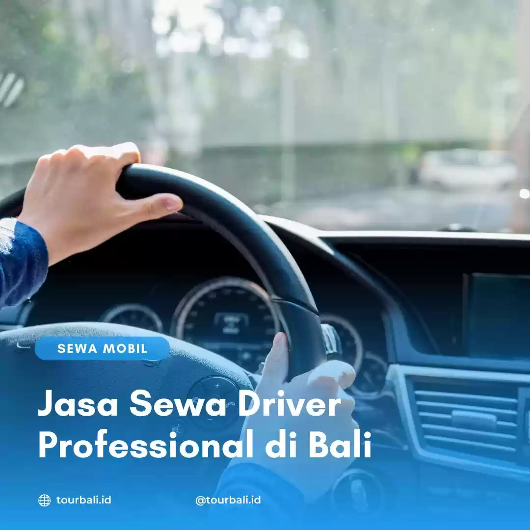 Sewa Driver di Bali