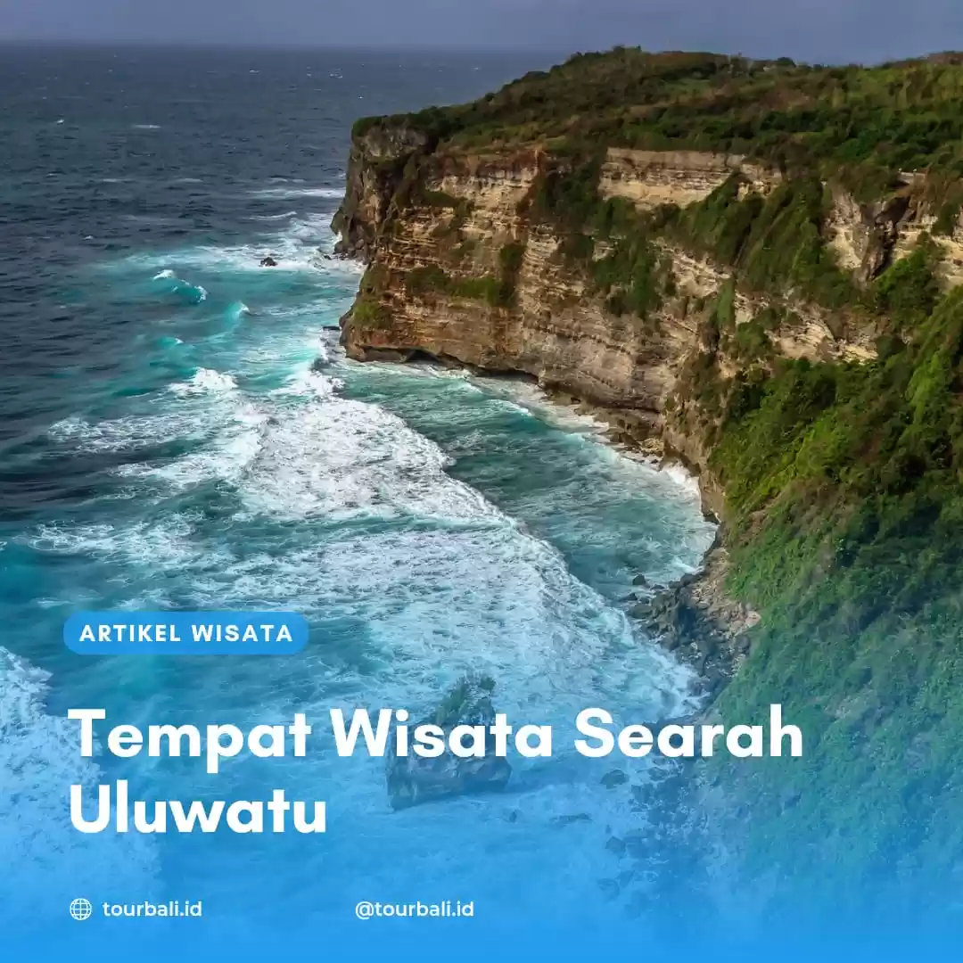 Tempat Wisata Searah Uluwatu