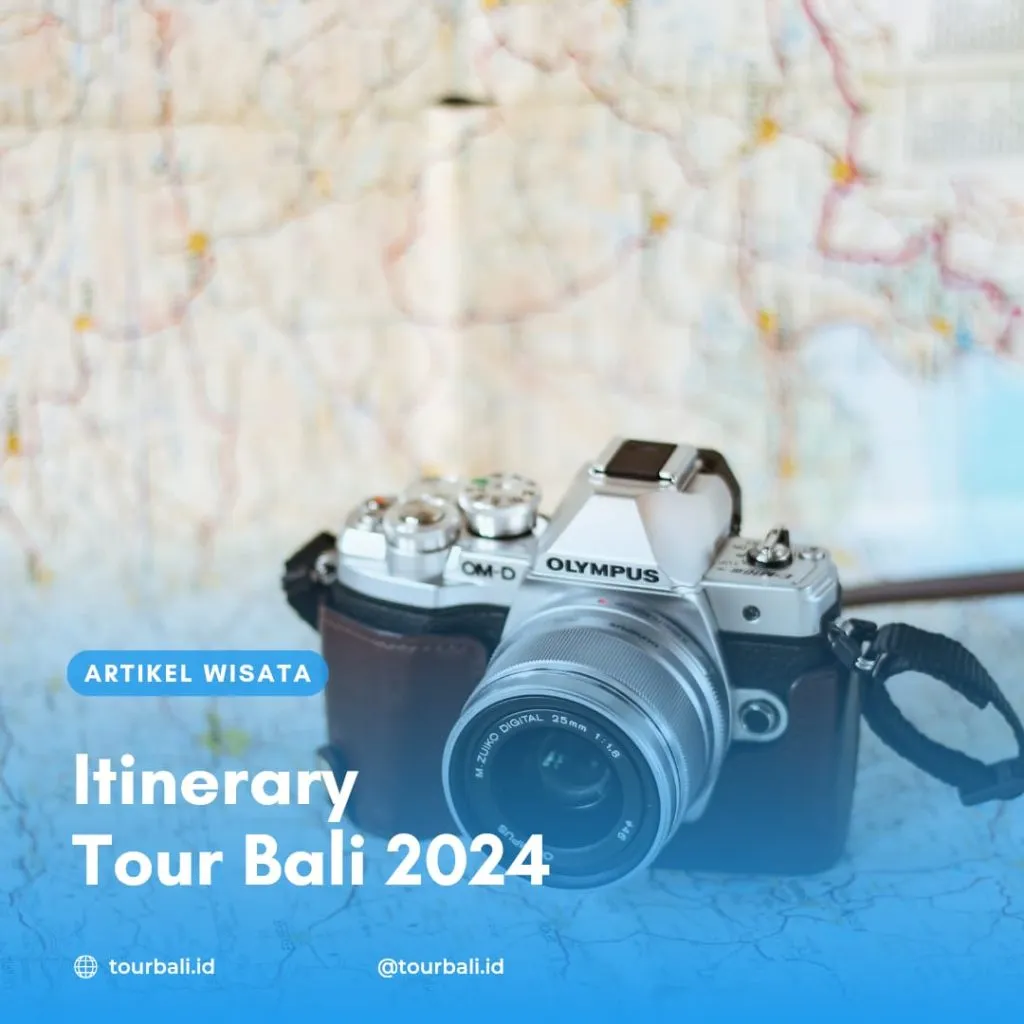 Itinerary Tour Bali