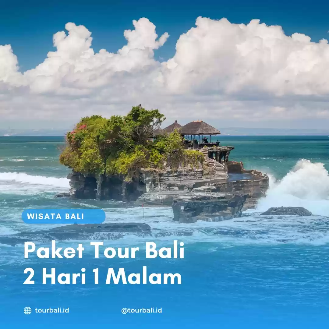 Tour Bali 2 Hari 1 Malam 2024 tourbali.id